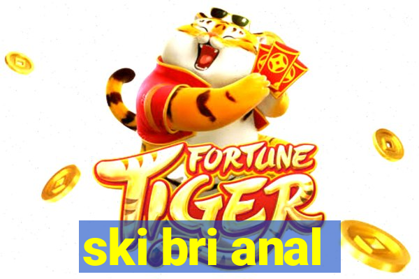 ski bri anal